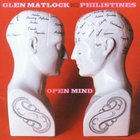 Glen Matlock & The Philistines - Open Mind