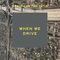 Death Cab For Cutie - When We Drive (Remixes)