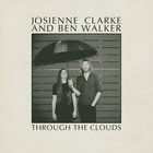 Josienne Clarke And Ben Walker - Through The Clouds (EP)