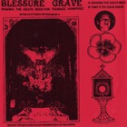 Blessure Grave - Making The Death Beds For Teenage Vampires