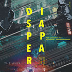 The Anix - Disappear (CDS)