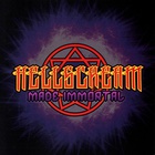 Hellscream - Made Immortal
