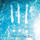 !!! (Chk Chk Chk) - One Girl / One Boy (CDS)