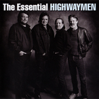 The Highwaymen - The Essential Highwaymen CD2