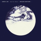 Amos Lee - My New Moon (Deluxe Edition)