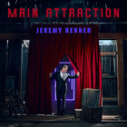 Jeremy Renner - Main Attraction (CDS)