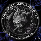 Velvet Acid Christ - Ora Oblivionis CD2
