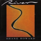 Shane Howard - The River