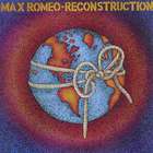Max Romeo - Reconstruction (Vinyl)