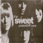 Sweet - Platinum Rare (Vinyl)