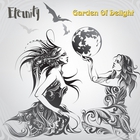 Garden Of Delight - Eternity