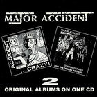 Major Accident - Crazy / Tortured Tunes
