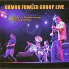 Damon Fowler - Live At Skipper's Smokehouse