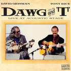 Dawg And 't' (Live At Acoustic Stage) (With Tony Rice) CD1
