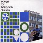 Leon Rosselson - Songs For Sceptical Circles (Vinyl)