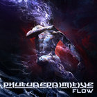 Phutureprimitive - Flow (EP)