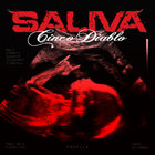 Saliva - Cinco Diablo (Extended Edition)