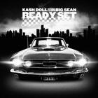 Kash Doll - Ready Set (CDS)