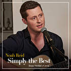 Noah Reid - Simply The Best (From "Schitt's Creek") (CDS)