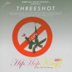 J-Luv - Threeshot - Hip Hop Kingz - Love, Peace & Harmony