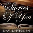 David Hicken - Stories Of You