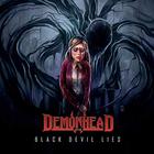 Demonhead - Black Devil Lies