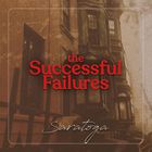 The Successful Failures - Saratoga