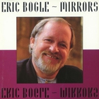 Eric Bogle - Mirrors