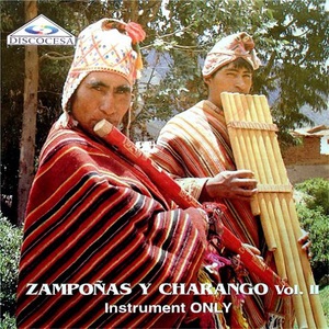 Zampoñas Y Charango Vol. 2