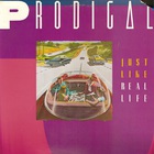 Prodigal - Just Like Real Life (Vinyl)