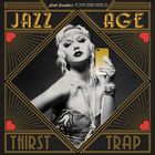 Jazz Age Thirst Trap