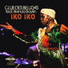 Club Des Belugas - Iko Iko (Feat. Brenda Boykin) (CDS)