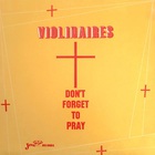The Violinaires - Don't Forget To Pray (Vinyl)