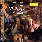 The Vocokesh - Through The Smoke
