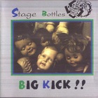 Stage Bottles - Big Kick