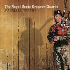 The Royal Scots Dragoon Guards - Parallel Tracks