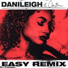 Danileigh - Easy (Remix) (Clean) (CDS)