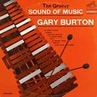 Gary Burton - The Groovy Sound Of Music (Vinyl)