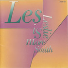 Leslie Smith - Les Is More
