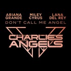 Don't Call Me Angel (CDS)