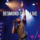 Desmond Child - Live