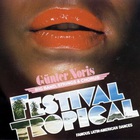 Gunter Noris - Festival Tropical (Vinyl)