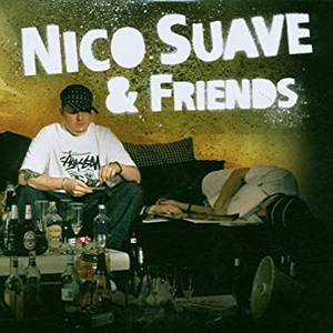 Nico Suave & Friends
