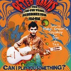 Peter Banks - Can I Play You Something - The Roots Of Yes