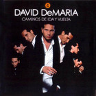 David Demaria - Caminos De Ida Y Vuelta