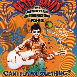 Can I Play You Something? The Pre-Yes Years Recordings From 1964 To 1968