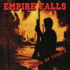 Empire Falls - Show Of Force