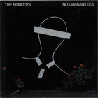 The Nobodys - No Guarantees (Vinyl)