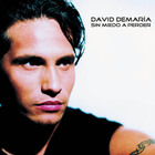 David Demaria - Sin Miedo A Perder