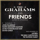 The Grahams - The Grahams & Friends
